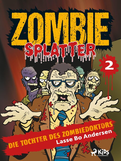 Title details for Die Tochter des Zombiedoktors by Lasse Bo Andersen - Available